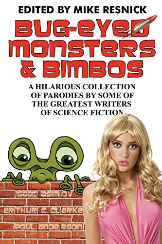 Bug-Eyed Monsters & Bimbos